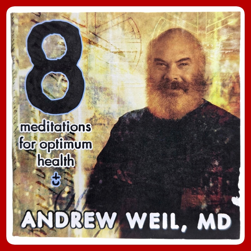 Andrew Weil 8 Meditations For Optimum Health Guided Wellness Audio CD EUC